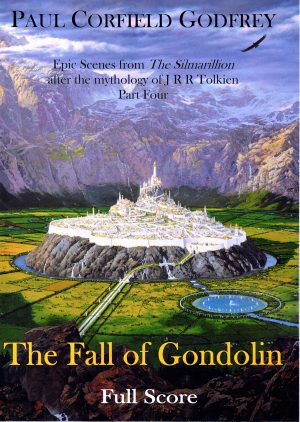 Scores for 'The Silmarillion' opera's by Paul Corfield Godfrey - Afbeelding 4