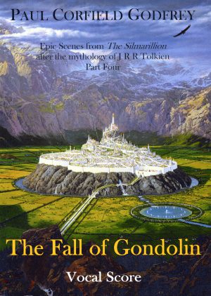 Scores for 'The Silmarillion' opera's by Paul Corfield Godfrey - Afbeelding 5