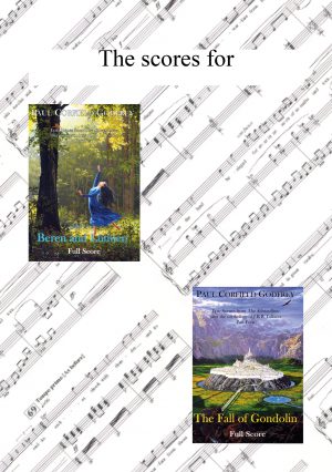 Scores for 'The Silmarillion' opera's by Paul Corfield Godfrey
